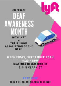 Deaf Awareness Month with LYFT and The Illinois Association of the Deaf @ Beatrix River North  | Chicago | Illinois | United States