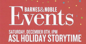 ASL Holiday Storytime @ Barnes & Noble  | Schaumburg | Illinois | United States